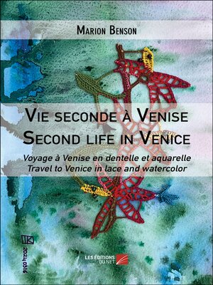 cover image of Vie seconde à Venise / Second life in Venice